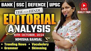 Editorial Analysis | 10th October, 2024 | Vocab, Grammar, Reading, Skimming | Nimisha Bansal