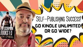 Kindle Unlimited Vs Going Wide: Which Is The Best Option For Authors? #kindleunlimited