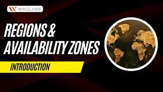 AWS Global Infrastructure: An Overview of AWS Regions and Availability Zones | Whizlabs