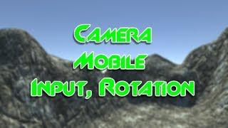 How to rotate/handle camera input for mobile