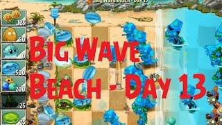 Plants vs Zombies 2 - Big Wave Beach - Day 13