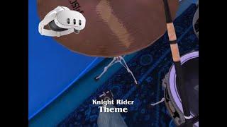 Knight Rider TV Theme - VR Drums Ultimate Meta Quest X #VR #MetaQuest