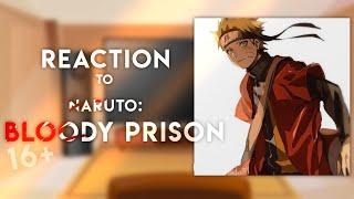 реакция на Наруто: Кровавая Тюрьма | NARUTO | 16+