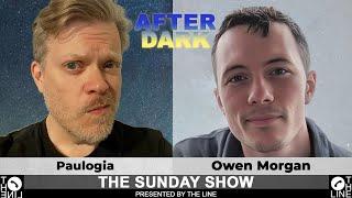 CONVERT Two Atheists!! LIVE on Air! Call Paulogia & Owen Morgan | Sunday Show AFTER DARK 06.01.25