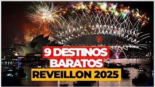 9 DESTINOS BARATOS pra VIAJAR no ANO NOVO | RÉVEILLON e FESTAS 2025 com PREÇOS