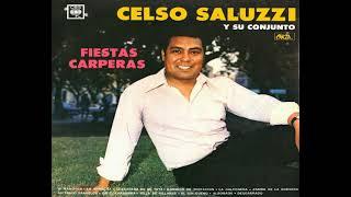 Celso Saluzzi - Fiestas Carperas (disco completo)