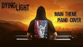 Dying Light Main Theme - Horizon (piano cover) |  FREE SHEET MUSIC