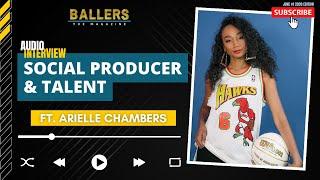 Arielle Chambers on HighlightHER, Women's Sports & Passion for Storytelling | Ballers Magazine