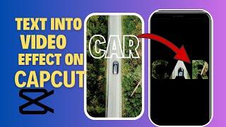 How to add Video inside Text in CapCut