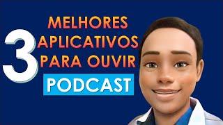 Os melhores aplicativos para ouvir e baixar podcast no celular