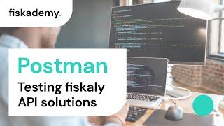  Step-by-step guide: Using Postman to test fiskaly API solutions