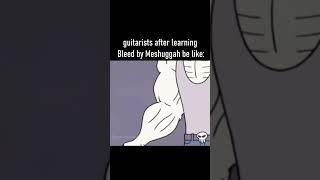 Can YOU play Bleed? #shorts #meshuggah #djent #guitarriff #metalmemes