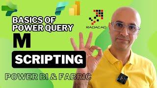 Power Query Basics of M Scripting in Power BI and Fabric