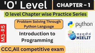 Chapter-1 Problem Solving Through Python Language MCQ Important question for O level Exam M3R5