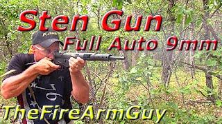 Full Auto 9mm Sten Gun at the Range - TheFireArmGuy