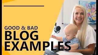 Blog Examples - Good & Bad