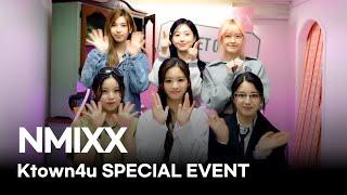  NMIXX X Ktown4u Special Event 