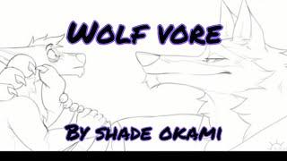 Wolf vore by shade okami #[V- ANIM 3]