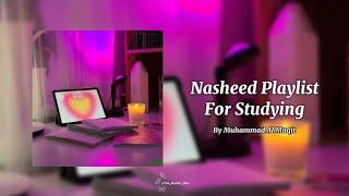 Nasheed Playlist for studying || By Muhammad Al Muqit || Arabic Nasheed || Slowed And Reverb