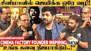 படிக்கும்போதே Film Maker ஆக செம Chance Cinema Factory Founder - Eye Opening பேட்டி