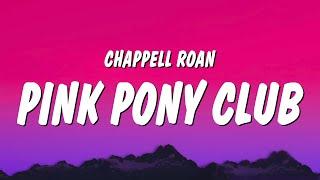 Chappell Roan - Pink Pony Club (Lyrics)