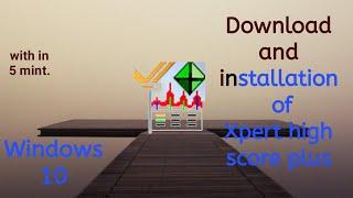 Download and install xpert highscore plus software in windows 10