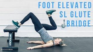 Foot Elevated Single Leg Glute Bridge