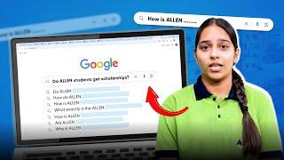 ALLEN students answer the Google's most searched questions 