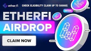 Crypto Airdrop | Etherfi Airdrop Claim Your Share  NOW!!