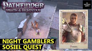 Pathfinder Wrath of The Righteous Night Gamblers - Sosiel Companion Quest