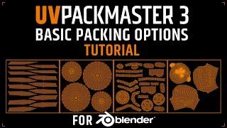 UVPackmaster 3 Blender tutorial: Basic packing options.