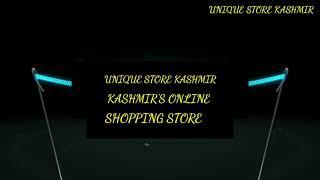 UNIQUE STORE KASHMIR