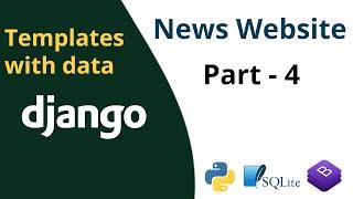 Django Tutorial | Build News Website in Django 3 - Fetch data in templates