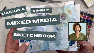 How to Make a Mixed Media Sketchbook (Super Easy!)