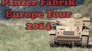 Panzer Fabrik Europe Tour 2014