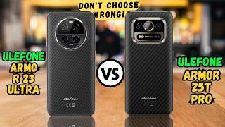 Ulefone Armor 23 Ultra vs Ulefone Armor 25T Pro | Full comparison