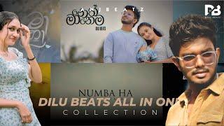 DILU Beats All in one Collection | New Mind Relaxing Sinhala Song Collection @DILUBeats @ANJBEATZ