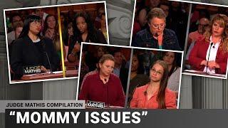 It’s Not Easy Being a Mother - Compilation | Judge Mathis