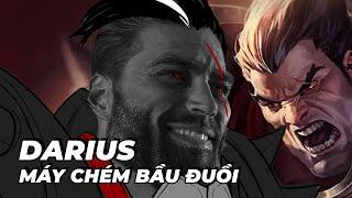 TIÊU ĐIỂM TƯỚNG: DARIUS [HƯỚNG DẪN CHƠI DARIUS]