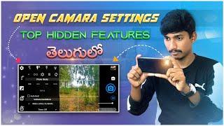 Professional Camera app for android | Open Camera all Hidden settings Explain In Telugu || 2022