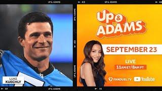 Up & Adams Show with Kay Adams LIVE! | September 23, 2024