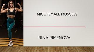 Nice Female Muscles - Irina Pimenova