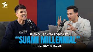 RUANG USANITA EPISOD 8: SUAMI MILLENNIAL