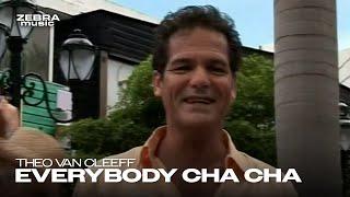 Theo van Cleeff - Everybody Cha Cha