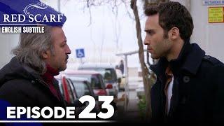 Red Scarf Episode 23 - Long Version | English Subtitles | Al Yazmalım