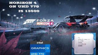 Forza Horizon 4 on uhd 770| i5 13500| 32gb ddr5 ram|