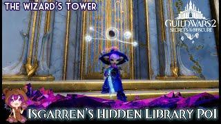 GW2 - Isgarren's Hidden Library PoI in The Wizard's Tower