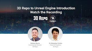 Webinar: 3D Repo to Unreal Engine Introduction