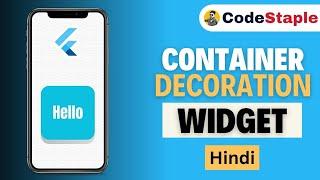 Master the Container Decoration in Flutter | Flutter Tutorials | #10