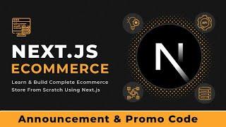 New 22+ Hour Course - Build an Ecommerce Platform with Next.js, TypeScript, PostgreSQL & Prisma